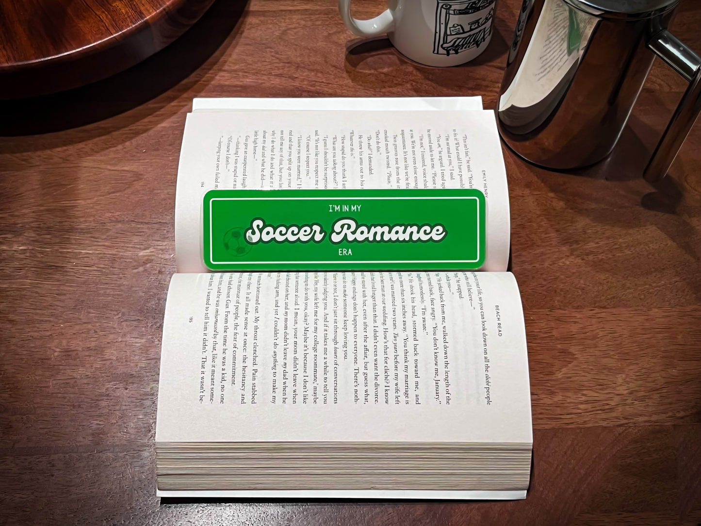 In My Soccer Romance Era Bookmark